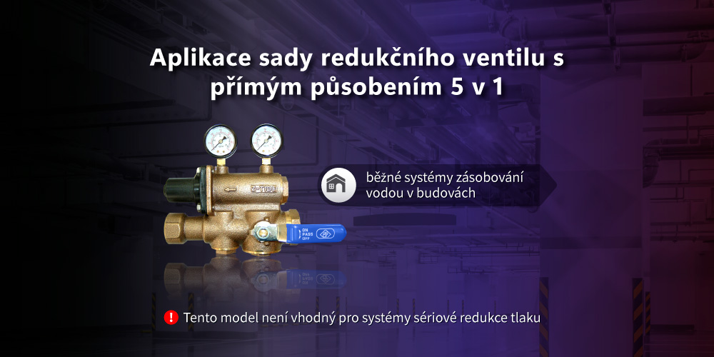 Aplikace sady redukčního ventilu Z-Tide 5 v 1